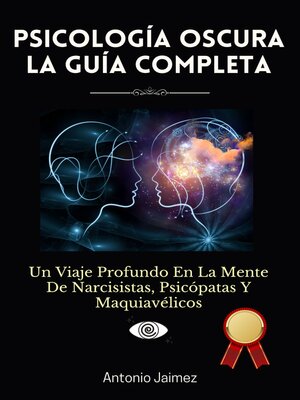cover image of Psicología Oscura, la Guía Completa